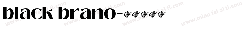black brano字体转换